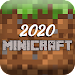 Minicraft 2020 MOD APK (Menu, Vô Hạn Tiền, Vàng, Kim Cương) v1.1